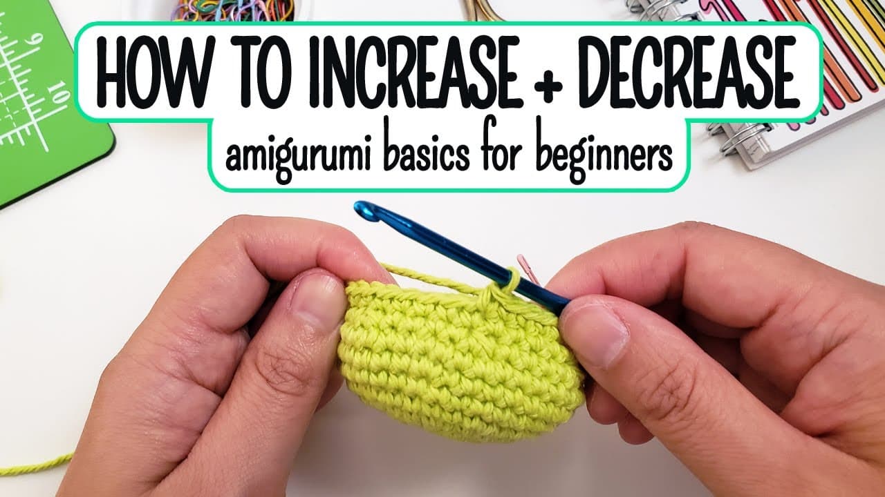 How to Increase in Crochet (Single Crochet Increase for Amigurumi)