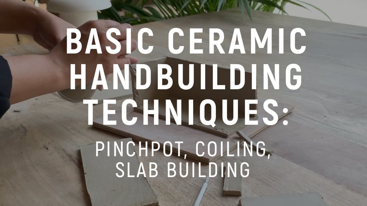 How to Hand Build Pottery: 7 Step Beginner Guide (No Wheel Needed)