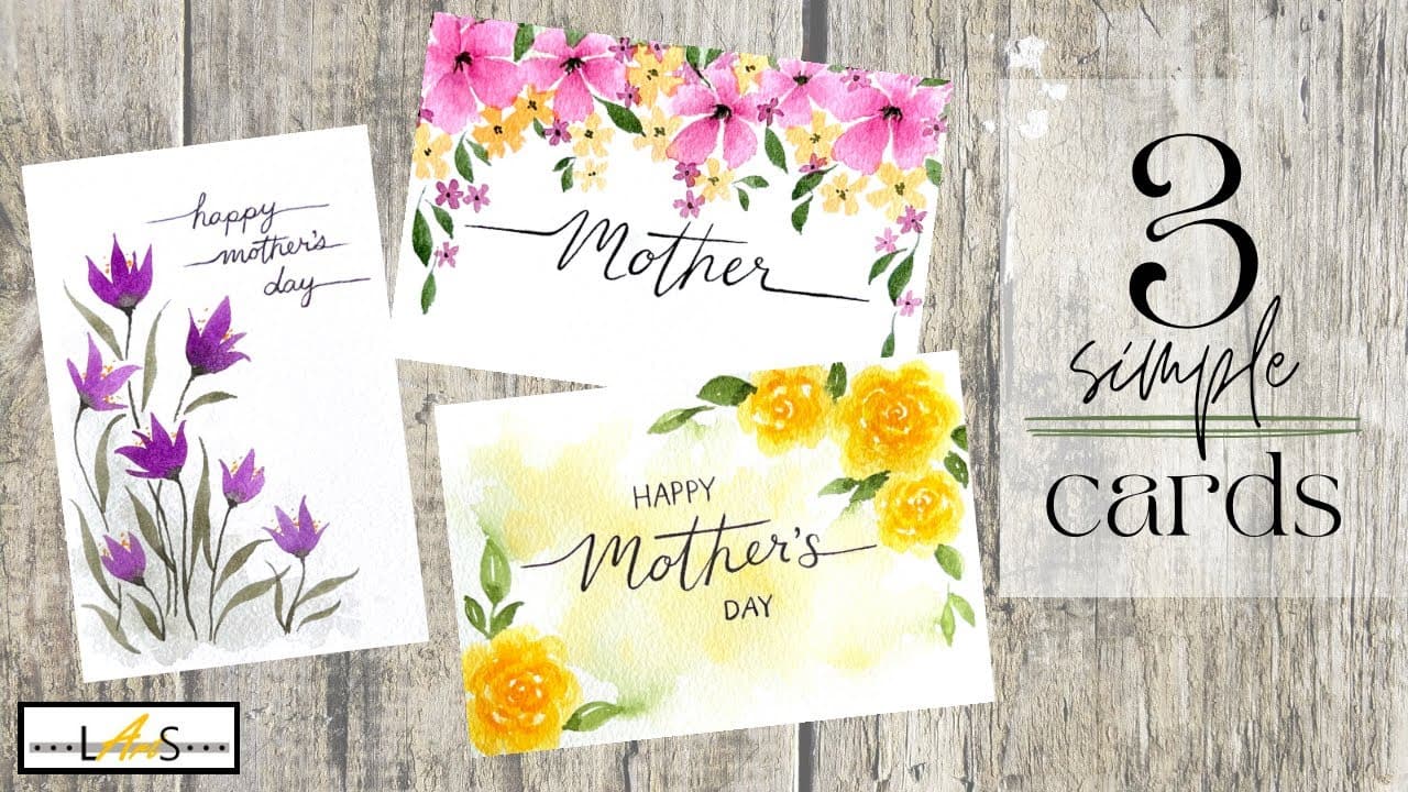 How to Make a Mother's Day Card: 3 Easy Watercolor Designs