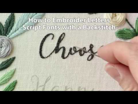 How to Embroider Letters (Backstitch Script)