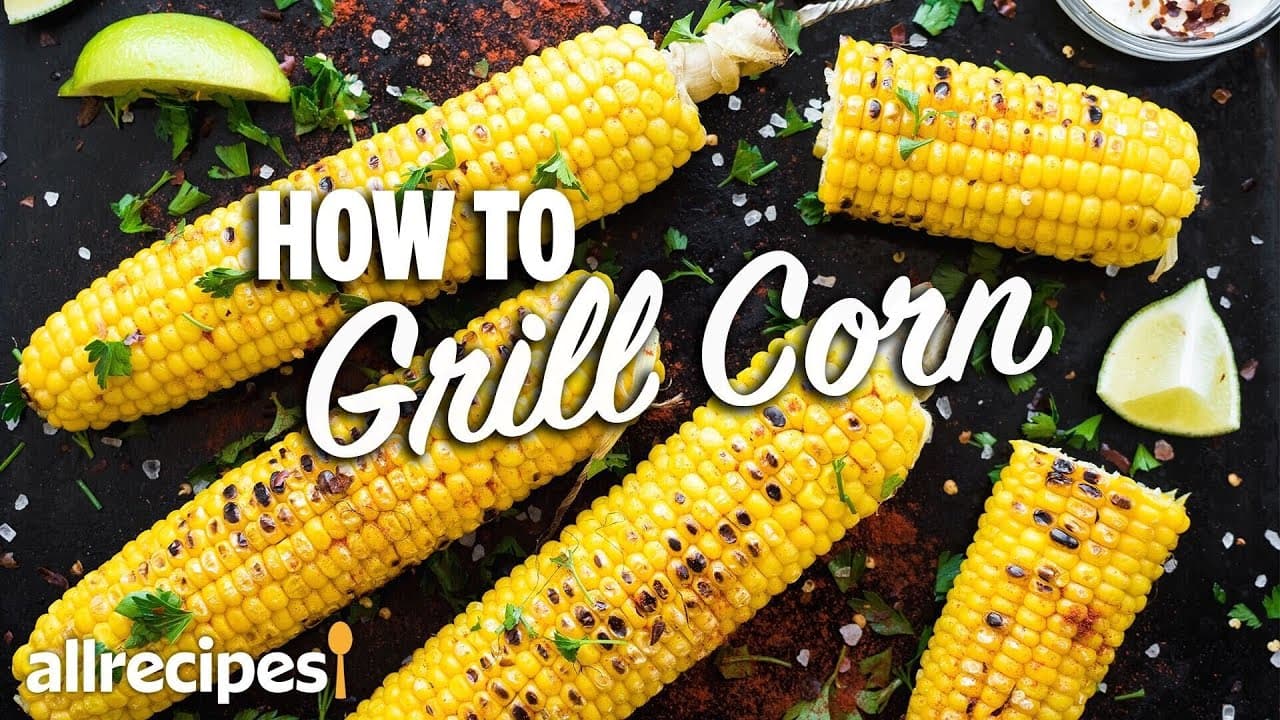 How to Grill Corn on the Cob - 3 Easy Methods