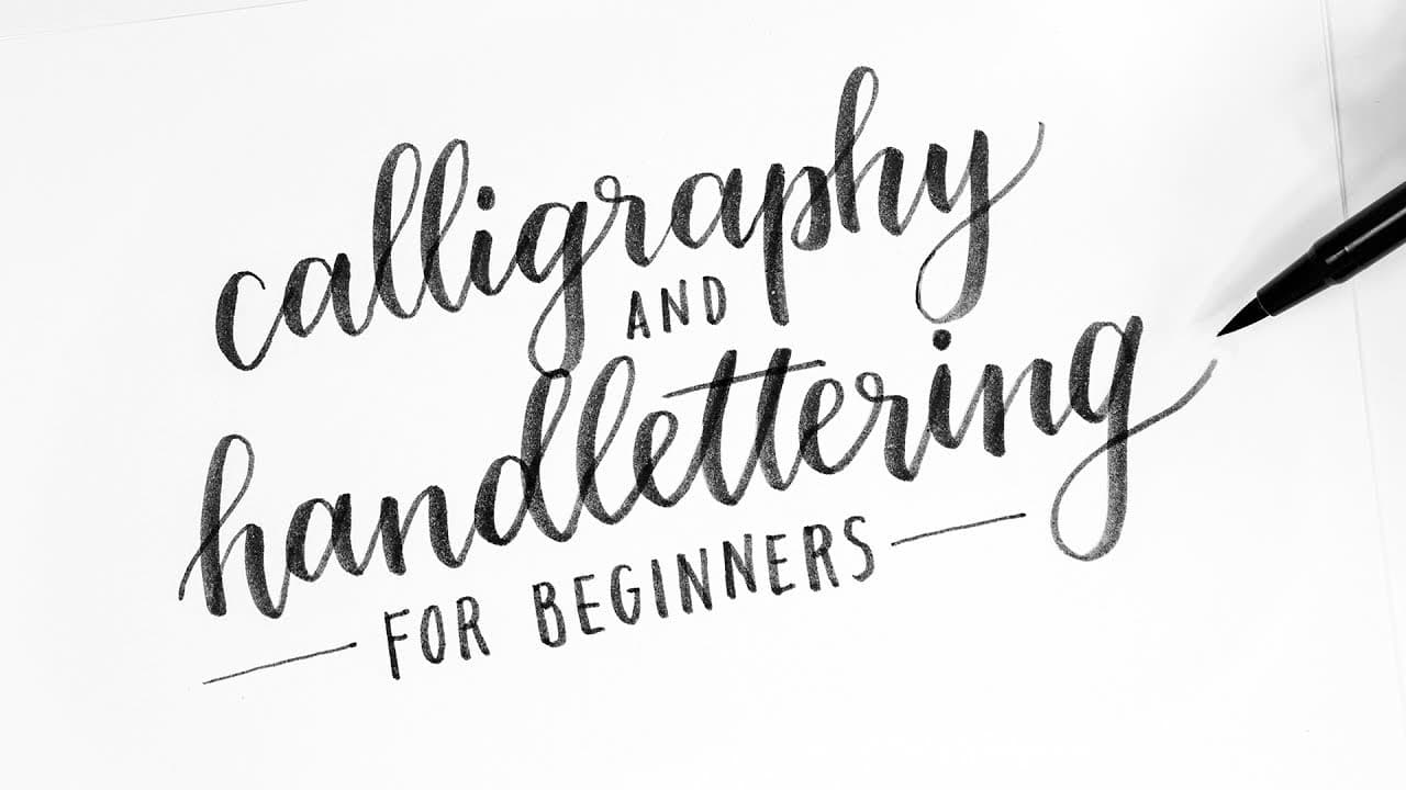 How to Do Calligraphy and Hand Lettering for Beginners