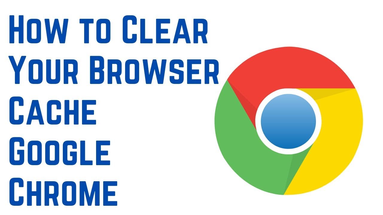 How to Clear Cache in Chrome