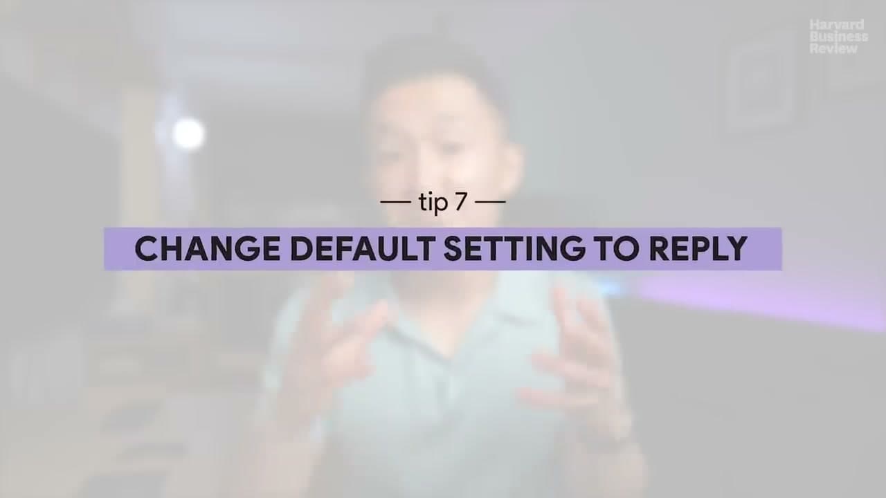 Step 7: Step 7: Change Your Default Reply From Reply All to Reply